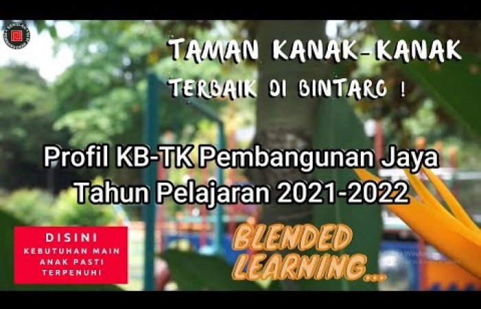 Profil KB-TK Pembangunan Jaya Tahun Pelajaran 2021-2022