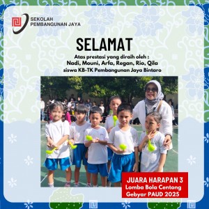 Juara Harapan 3 Lomba Bola Centong Gebyar PAUD 2025